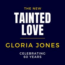 Gloria Jones: Tainted Love 2024 (Celebrating 60 Years)