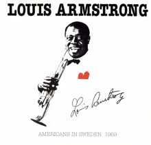 Louis Armstrong: Americans in Sweden (1959)