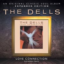 The Dells: Love Connection (Expanded Edition)