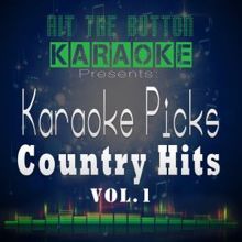 Hit The Button Karaoke: We Weren't Crazy (Originally Performed by Josh Gracin) [Instrumental Version]