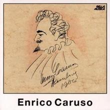 Enrico Caruso: Giacomo Puccini: Tosca - E luceal le stelle