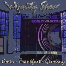 Infinity Space: Omen - Frankfurt - Germany