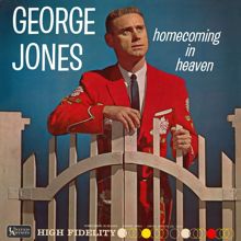 George Jones: Homecoming In Heaven