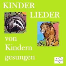 Various Artists: Kinderlieder von Kindern gesungen