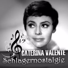 Caterina Valente: Schlagernostalgie