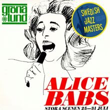 Alice Babs/Bengt Hallbergs Trio/Carl-Henrik Norins Orkester: Jazzfuga (Live)