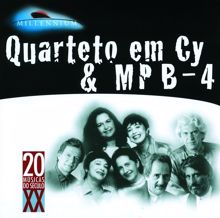 MPB4, Quarteto Em Cy: 20 Grandes Sucessos De Quarteto Em Cy & Mpb-4