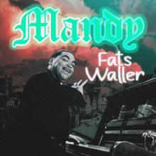 Fats Waller: Mandy