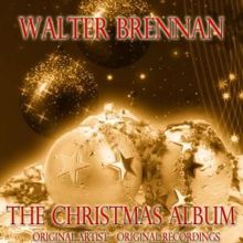 Walter Brennan: The Christmas Album