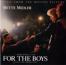 Bette Midler: For the Boys (Music from the Motion Picture)
