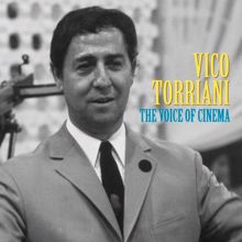 Vico Torriani: The Voice of Cinema (Remastered)