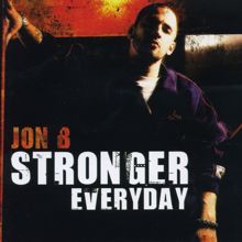 Jon B., Tank: Stronger Everyday (feat. Tank)