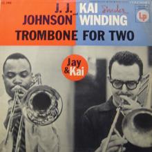 J.J. Johnson & Kai Winding: Trombone for Two (Expanded Edition)