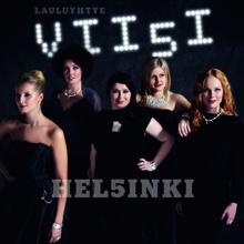 Lauluyhtye Viisi: Helsinki