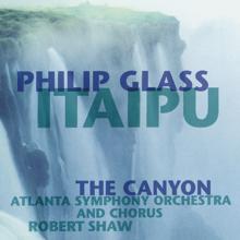 Robert Shaw: Glass: Itaipú & The Canyon