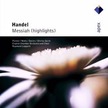 Raymond Leppard, English Chamber Choir: Handel: Messiah, HWV 56, Pt. 1, Scene 1: Chorus. "And the Glory, the Glory of the Lord"