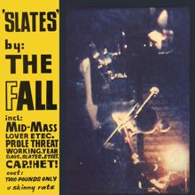 The Fall: Slates