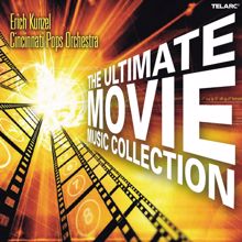 Erich Kunzel: The Ultimate Movie Music Collection