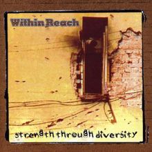 Within Reach: Strength Thru Diversity