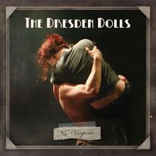 The Dresden Dolls: No, Virginia [Special Edition]