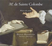 Paolo Pandolfo: Sainte-Colombe, J.: Pieces De Viole