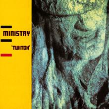 MINISTRY: Twitch