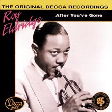 Roy Eldridge & His Orchestra: Lover, Come Back To Me