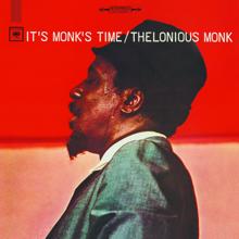 Thelonious Monk: It's Monk's Time