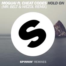 MOGUAI, Cheat Codes: Hold On (feat. Cheat Codes)