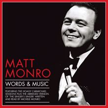 Matt Monro: Words and Music