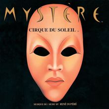 Cirque du Soleil: Mystere