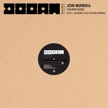 Jon Rundell: Dawn Raid