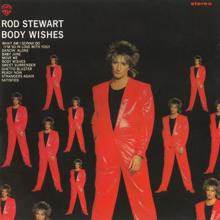 Rod Stewart: Body Wishes (Expanded Edition)