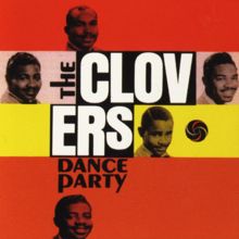 The Clovers: Dance Party