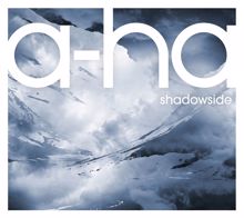 a-ha: Shadowside (New Single Version)