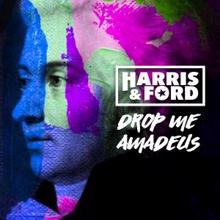 Harris & Ford: Drop Me Amadeus