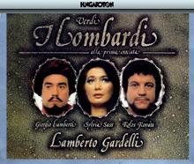 Lamberto Gardelli: I Lombardi alla prima crociata: Act IV Scene 3: Final: Te lodiamo (Coro, Pagano, Giselda, Arvino)