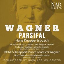 Orchester der Bayreuther Festspiele, Hans Knappertsbusch, Hans Hotter, Jon Vickers: Parsifal, WWV 111, IRW 34, Act I: "Unerhörtes Werk!" (Gurnemanz, Parsifal)