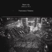 Francesco Tristano: Neon City