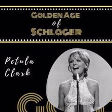 Petula Clark: Golden Age of Schlager