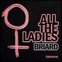 Briard: All the Ladies