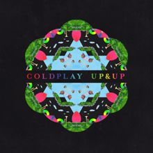 Coldplay: Up&Up