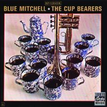 Blue Mitchell: The Cup Bearers