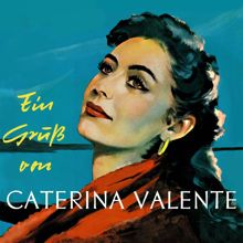 Caterina Valente: Ein Gruß von Caterina Valente (Expanded Edition)