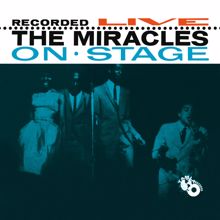 The Miracles: Recorded Live On Stage