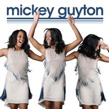 Mickey Guyton: Mickey Guyton
