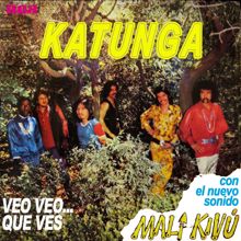 Katunga: Veo Veo... Que Ves