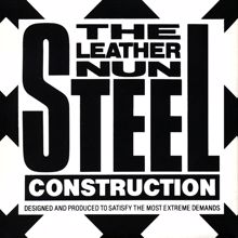 The Leather Nun: Steel Construction