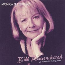 Monica Zetterlund: Bill Remembered - A Tribute to Bill Evans