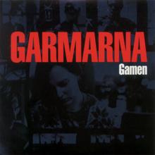 Garmarna: Gamen